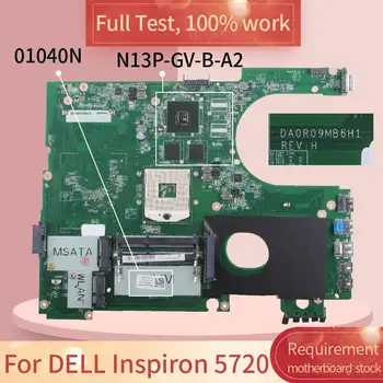 DELL Inspiron 5720 01040N DA0R09MB6H1 SLJ8C N13P-GV-B-A2 DDR3 Sülearvuti emaplaadi Emaplaadi kogu katse 100% tööd  10