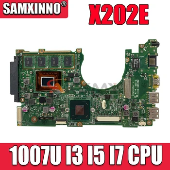 X202E Sülearvuti Emaplaadi 1007U I3 I5 I7 PROTSESSOR 2GB 4GB RAM ASUS S200E X202EP X202EV X202E Sülearvuti Emaplaadi  10